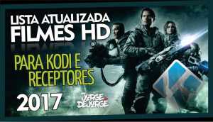 LISTA-DE-FILMES-HD-ATUALIZADA-300x172 LISTA DE FILMES HD ATUALIZADA IPTV KODI em 07/01/2017