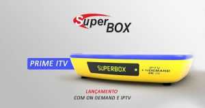 superbox-prime-itv-300x158 SUPERBOX PRIME ITV 4K NOVA ATUALIZAÇÃO V1.016 em 23/02/2017