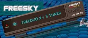 FREESKY-FREEEDUO-X-300x130 FREESKY FREEDUO X+ NOVA ATUALIZAÇÃO V4.06 em 02/03/2017