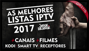 IPTV-LISTA-300x172 LISTA DE FILMES IPTV PARA KODI MELHOR LISTA 2017