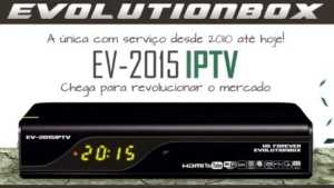 EVOLUTIONBOX-EV-2015-IPTV-300x169 EVOLUTIONBOX EV-2015 SKS 58 W ATUALIZAÇÃO MODIFICADA - 20/05/17