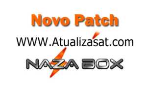 patch-nazabox-300x173 NAZABOX SKS 58W 2 ATUALIZAÇÃO PATCH  - 24/05/17
