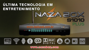 NAZA-S1010-PLS-300x168 NAZABOX S1010 PLUS 2.21 ATUALIZAÇÃO - 23/10/17